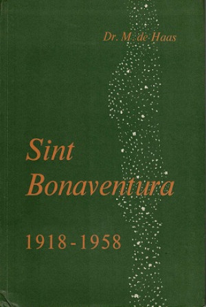 Sint Bonaventura in het Nederlandse onderwijs van 1918 tot 1958.