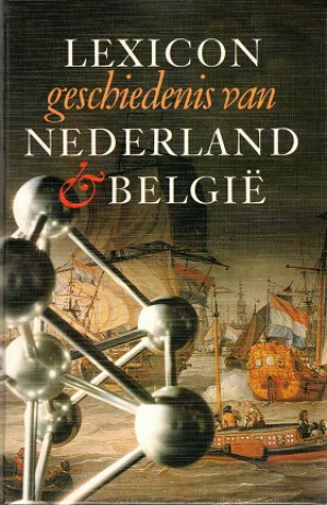 Lexicon. Geschiedenis van Nederland & België