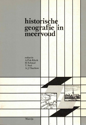 Historische geografie in meervoud
