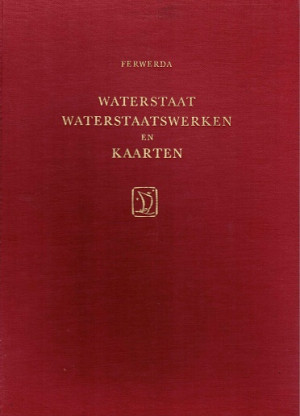 Waterstaat, Waterstaatswerken en Kaarten