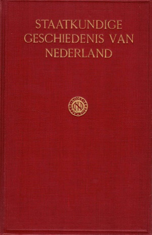 Handboek tot de Staatkundige Geschiedenis van Nederland.