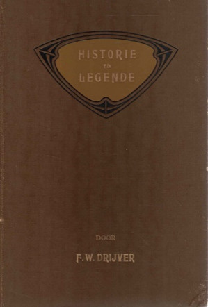 Historie en Legende. Vervolg op Mozaïek.