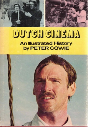 Dutch cinema. An illustrated history