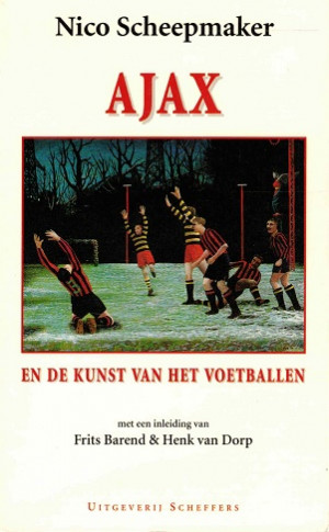 Ajax en de kunst van het voetballen.