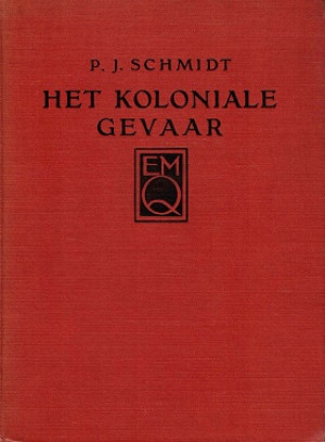 Het koloniale gevaar.