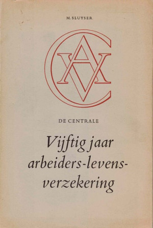 Vijftig jaar arbeiders levensverzekering.