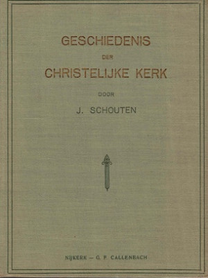 Geschiedenis der Christelijke kerk.