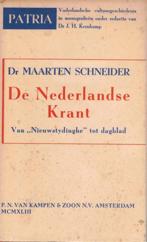 De nederlandse krant van "nieuwstydinghe"  tot dagblad