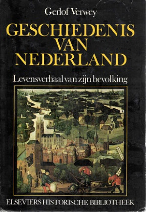 Geschiedenis van Nederland. Levensverhaal van zijn bevolking.