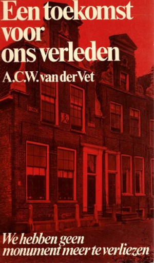 Een toekomst voor ons verleden