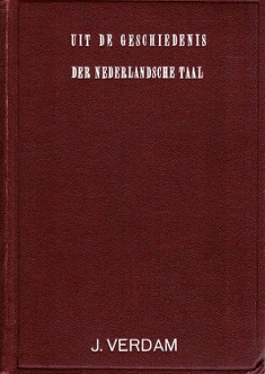 Uit de geschiedenis van de Nederlandsche taal.