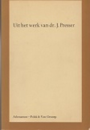 Uit het werk van dr. J. Presser