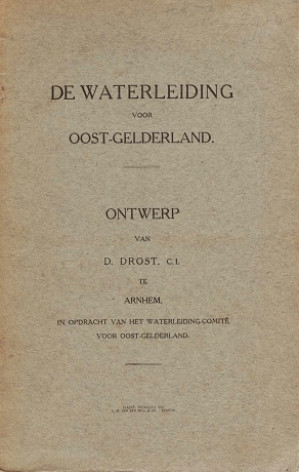 De waterleiding voor Oost-Gelderland. Ontwerp
