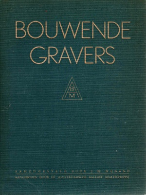Bouwende gravers.