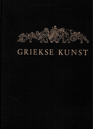 Griekse kunst van het begin tot het einde van het Hllenisme
