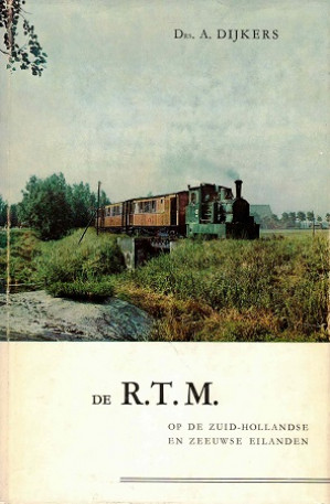 De R.T.M. op de Zuid-Hollandse en Zeeuwse eilanden
