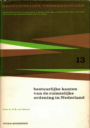 Bestuurlijke kanten van de ruimtelijke ordening in Nederland