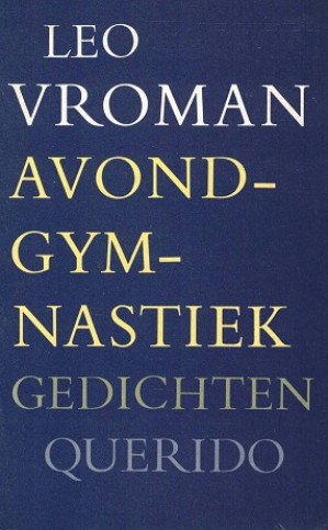 Avondgymnastiek. Gedichten