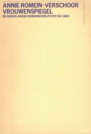 Vrouwenspiegel. De Nederlandse romanschrijfster na 1880