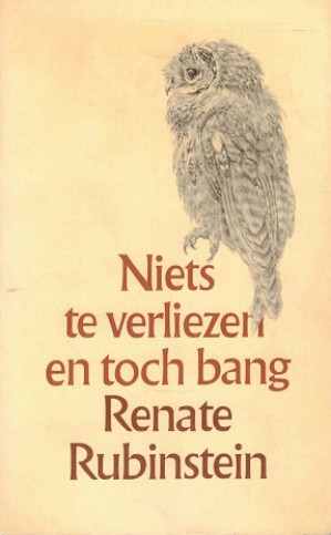 Niets te verliezen en toch bang