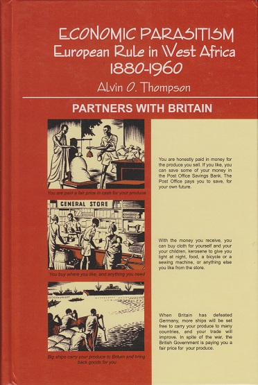Thompson, Alvin O. - Economic parasitism European rule in West Africa 1880-1960