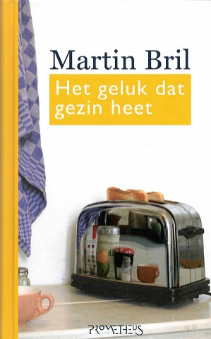 Het geluk dat gezin heet
