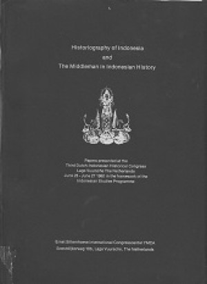 Historiography of Indonesia and The Middleman in Indonesian History