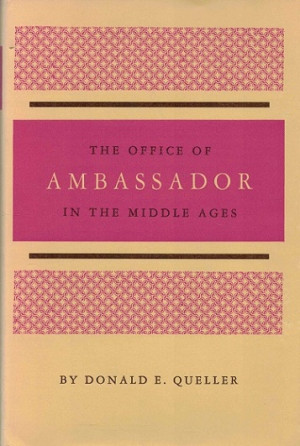 The office of Ambassador in the Middle Ages