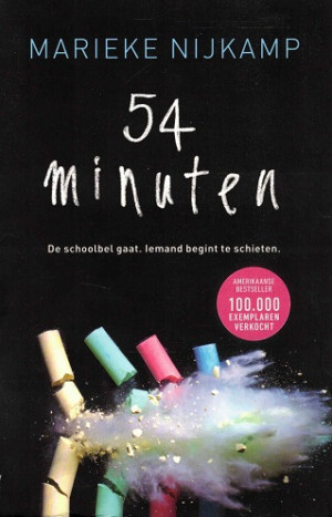 54 Minuten. De schoolbel gaat. Iemand begint te schieten.