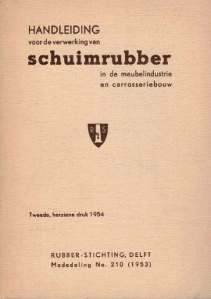 Handleiding voor de verwerking van schuimrubber in de meubelindustrie en carrosseriebouw