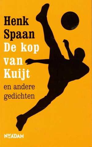 De kop van Kuijt en andere gedichten