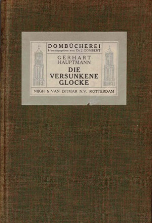 Die versunkene Glocke.
