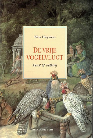 De vrije vogelvlugt. Kunst & Valkerij