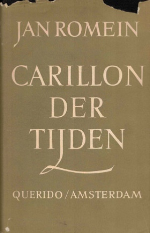 Carillon der tijden. Studies en toespraken op cultuurhistorisch terrein