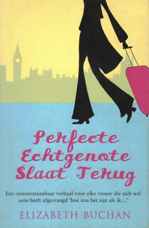Perfecte echtgenote slaat terug