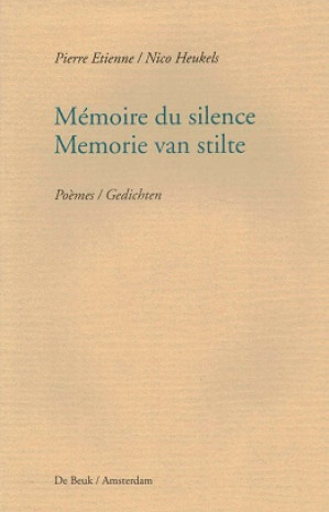 Mémoire du silence/Memorie van stilte.