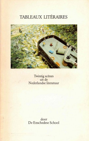 Tableaux Litéraires. Twintig schetsen uit de Nederlandse literatuur.