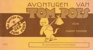 Avonturen van Tom Poes. De geheimzinnige roverhoofdman.