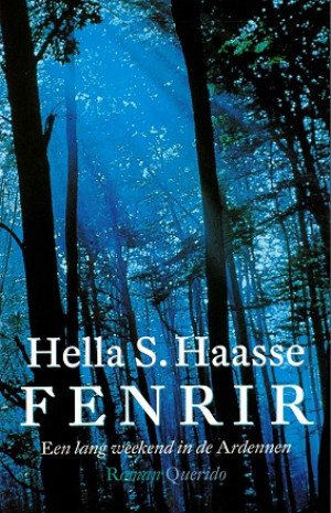 Fenrir. Een lang weekend in de Ardennen