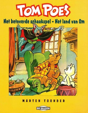 Tom Poes. Het betoverde schaakspel - Het land van Om.