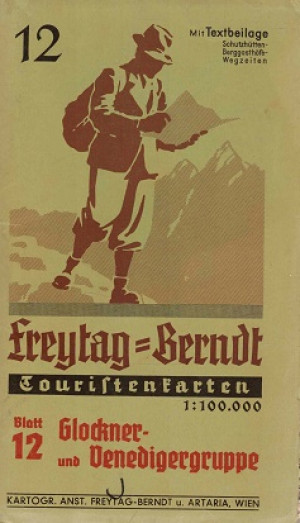 Freytag-Berndt Touristenkarten. nr  12 Glockner- und Venedigergruppe