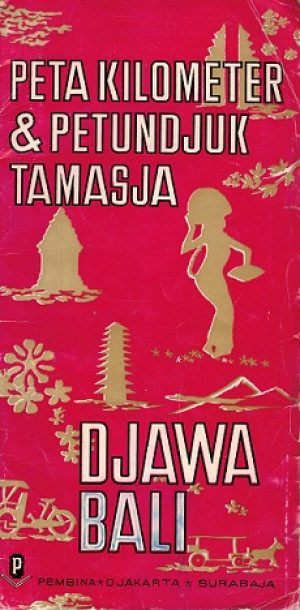 Peta kilometer & Petundjuk Tamasja Djawa-Bali