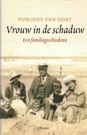 Vrouw in de schaduw. Een familiegeschiedenis