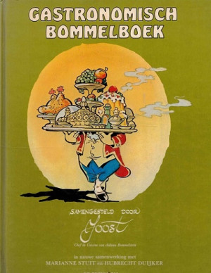 Gastronomisch Bommelboek samengesteld door Joost