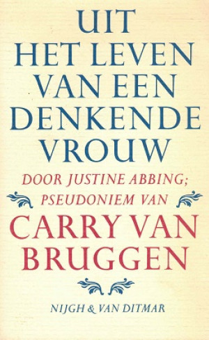 Uit het leven van een denkende vrouw.