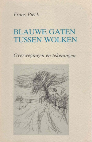 Blauwe gaten tussen wolken. Overwegingen en tekeningen.
