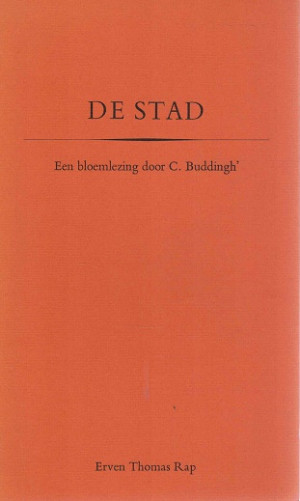 De Stad, een bloemlezing door