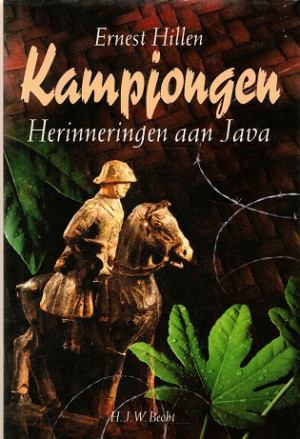 Kampjongen : herinneringen aan Java