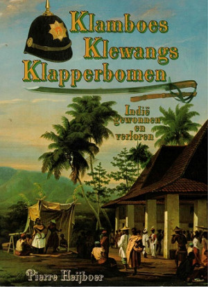 Klamboes, Klewangs, Klapperbomen, Indië gewonnen en verloren.