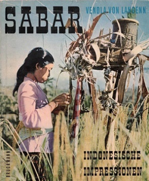 Sabar. Indonesische Impressionen.